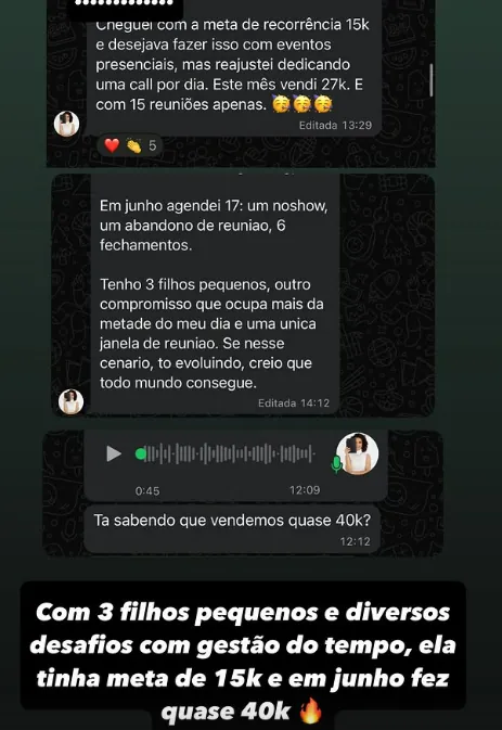 Print de WhatsApp: mentorada conta que em junho agendou 17 reuniões, teve 6 fechamentos e vendeu quase R$40 mil com uma única janela de reunião por dia