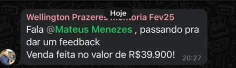 Print de WhatsApp: Wellington Prazeres informa venda feita no valor de R$39.900